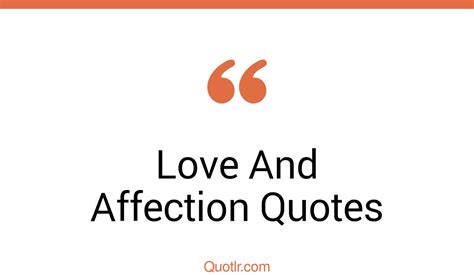 The 452 Love And Affection Quotes Page 10 ↑quotlr↑