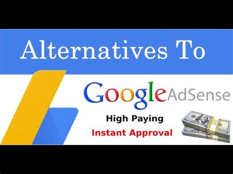 Best High Paying Google Adsense Alternatives Instant Approval Earn