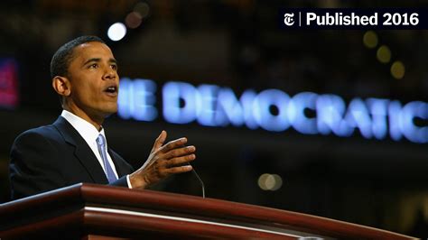 The Speech That Made Obama The New York Times