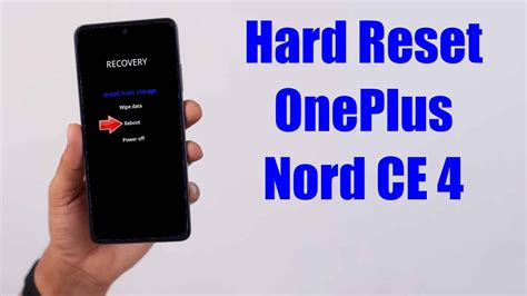 Hard Reset OnePlus Nord CE 4 Factory Reset Remove Pattern Lock