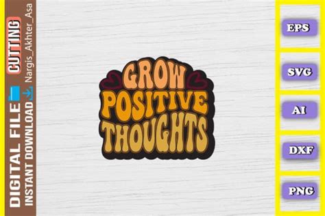 Grow Positive Thoughts Graphic By Nargis Akhter Asa Creative Fabrica