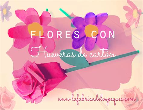 Flores con hueveras de cartón La fábrica de los peques