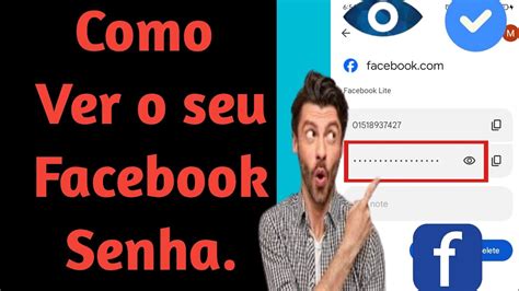 Como Ver Sua Senha Do Facebook Caso Voc A Tenha Esquecido Como