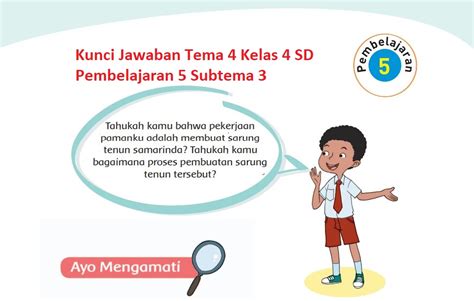 Kunci Jawaban Tema 4 Kelas 4 Halaman 126 127 128 129 130 Pembelajaran 5