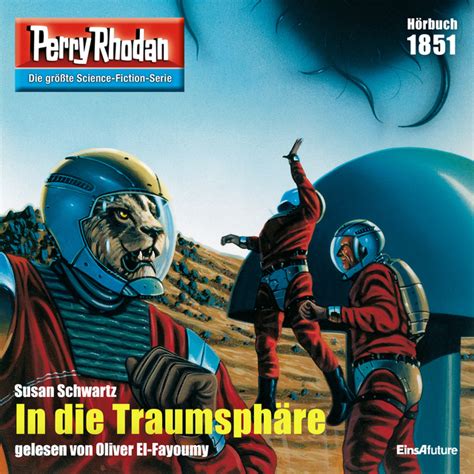 Perry Rhodan 1851 In Der Traumsphäre Perry Rhodan Zyklus Die