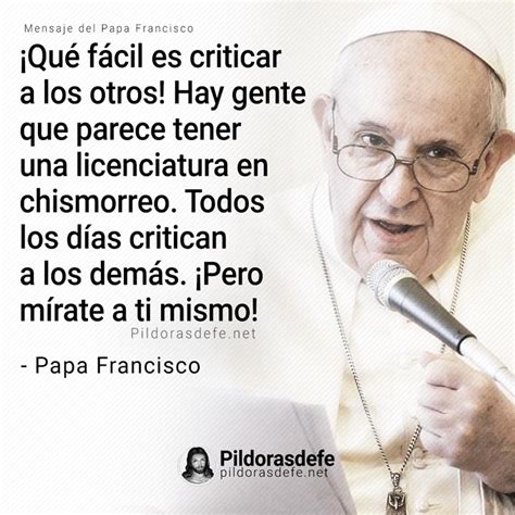 El Papa Dice Que Algunos Parecen Tener Licenciatura En Chismorreo