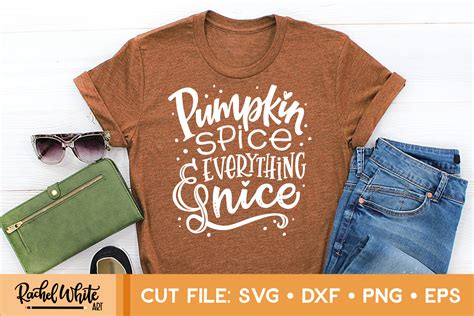 Pumpkin Spice And Everything Nice Svg Graphic By Rachelwhiteart