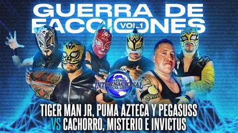 Tiger Man Jr Pegasus Puma Azteca Vs Misterio Cachorro Invictus YouTube