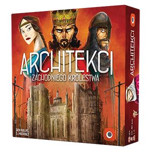 Architekci Zachodniego Kr Lestwa Portal Games Sp Z O O