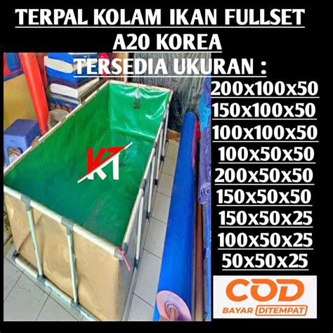 Jual Terpal Kolam Ikan Fullset Ukuran X X Type A Korea Dan