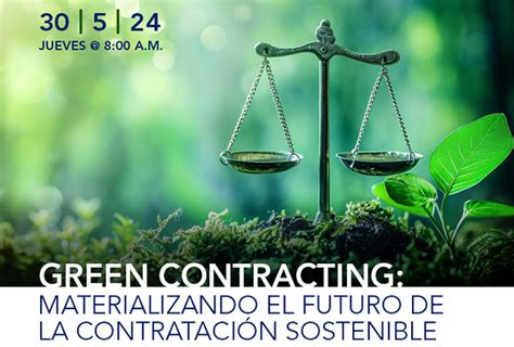 Green Contracting Materializando El Futuro De La Contrataci N