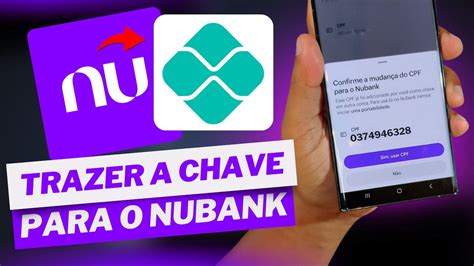 Como Fazer A Portabilidade Da Chave Pix Cpf Para O Nubank Youtube