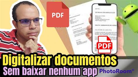 COMO DIGITALIZAR E Assinar Documento E Salvar E PDF Sem BAIXAR