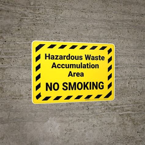 Hazardous Waste Accumulation No Smoking With Hazard Border Landscape