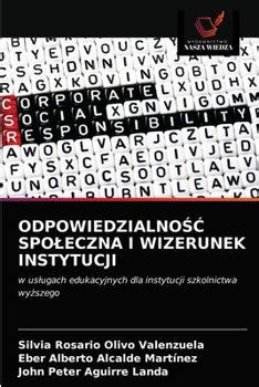 ODPOWIEDZIALNO SPO ECZNA I WIZERUNEK Book By Silvia Rosario Olivo