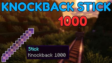 Minecraft Bedrock How To Get A Knockback 1000 Stick Bedrock Command