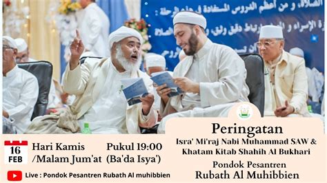 LIVE Peringatan Isra Dan Mi Raj Nabi Muhammad SAW Khatam Kitab