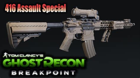 416 Assault Special Works Awesome Tom Clancys Ghost Recon Breakpoint Youtube