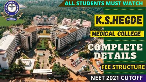 🔴 Kshegde Medical College Complete Details 🔴 See Neet 2021 Cutoff