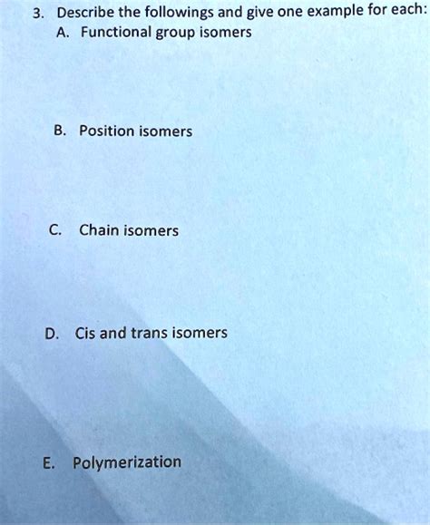 SOLVED Describe The Followings And Give One Example For Each