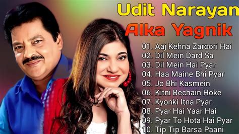 💞udit Narayan And Alka Yagnik 💗 Top 10 Hit Song ️best Of Udit Narayan