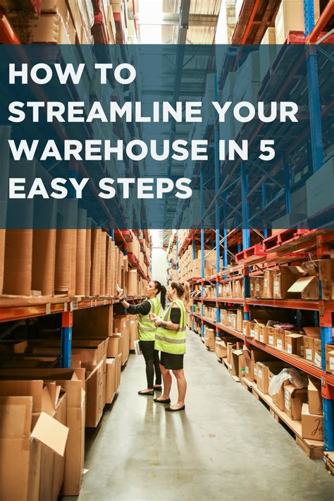 How To Streamline Your Warehouse Operations In 5 Easy Steps