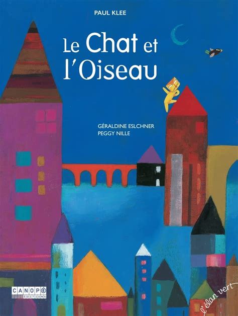 Amazon Fr Le Chat Et L Oiseau Elschner G Raldine Livres