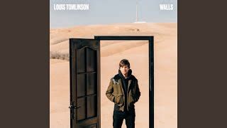 Louis Tomlinson - Walls Text - SongTextes.de