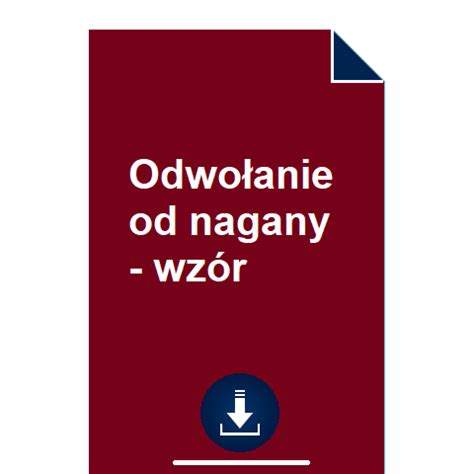 Odwołanie od nagany wzór POBIERZ