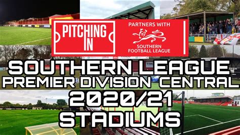 Pitching In Southern League Premier Division Central Stadiums 202021