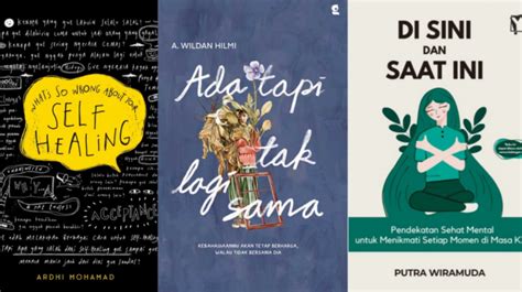 Rekomendasi Buku Self Healing Pelepas Stres Bikin Berdamai Dengan