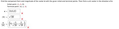 Solved Find The Component Form And Magnitude Of The Vector V