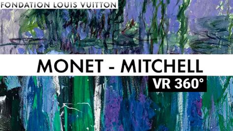 FONDATION LOUIS VUITTON Exposition Monet Mitchell VR360 Skunati