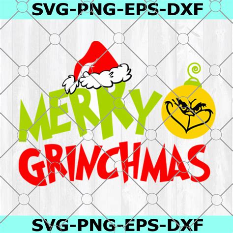 Merry Grinchmas Svg Grinch Svg Font Svg Elve Clip Art Svg Eps  Png