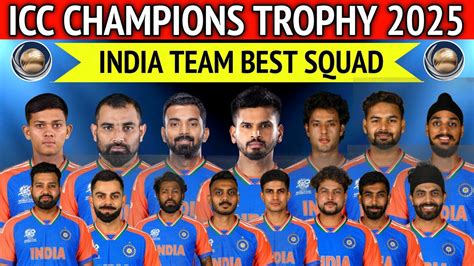 ICC Champions Trophy 2024 India Squad India Squad For Champions