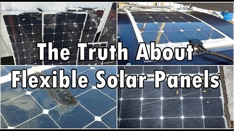 The Truth About Flexible Solar Panels YouTube