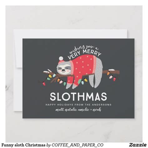 Funny Sloth Christmas Holiday Card Christmas Sloth Funny Christmas