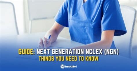 GUIDE The Next Generation NCLEX NGN What You Need To Know WhatALife