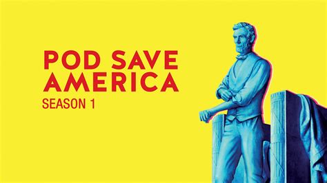 Watch Pod Save America Season 1 Full Episodes Online Plex