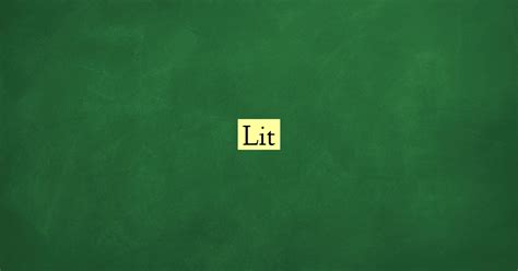 Lit - Definition, Meaning & Examples