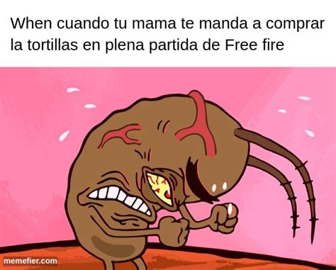 Memefier Meme When Cuando Tu Mama Te Manda A Comprar La Tortillas En