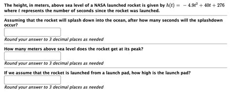 Solved The Height In Meters Above Sea Level Of A Nasa Launched Rocket Is Given By Ht 49t2