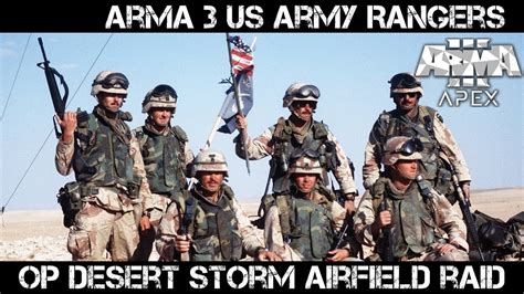 Arma 3 Ranger Gameplay Operation Desert Storm Airfield Raid Youtube