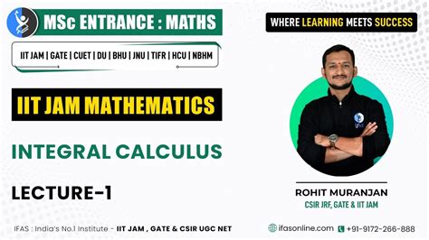 Integral Calculus Iit Jam Iit Jam Mathematics L Ifas Youtube