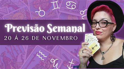 TAROT PREVISÃO SEMANAL 20 Á 26 DE NOVEMBRO YouTube