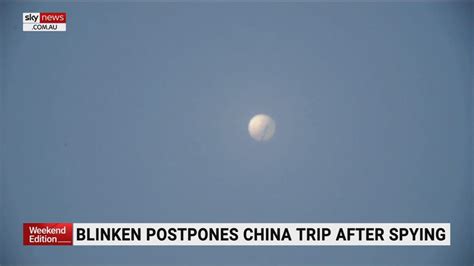 Blinken Postpones China Trip Following Suspected Spy Balloon Sky News