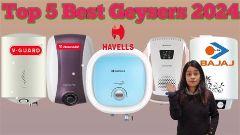 New Launch Best Geyser In India 2024 Best 5 Geyser In India 2024