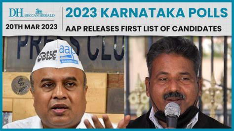 Karnataka Assembly Elections Aap Releases First List Of