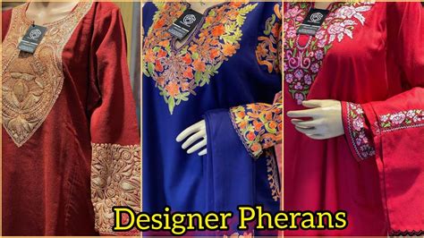 Latest Designer Pherans 2021 Tilla Work Pherans Sozni Work Pheran