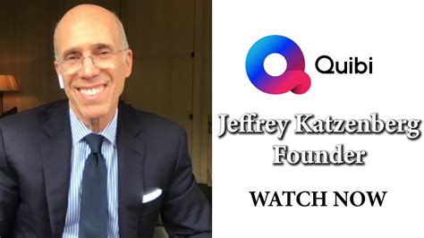 What is Quibi? Jeffrey Katzenberg Bets Big on Mobile Video ...